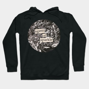 Agent of Sparkle Hoodie